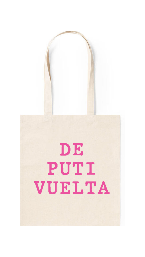 Tote "DE PUTI VUELTA" rosa